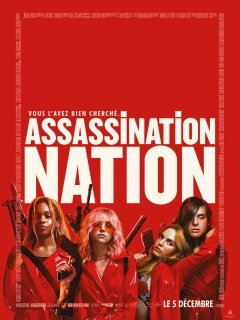 Assassination nation - la critique du film
