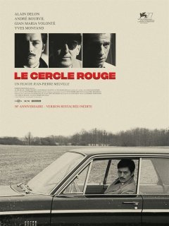 Le cercle rouge - Jean-Pierre Melville - critique