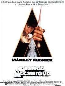 Orange mécanique - Stanley Kubrick - critique