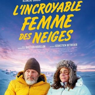 L'incroyable femme des neiges - Sébastien Betbeder - critique