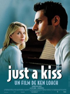 Just a Kiss - Ken Loach - critique