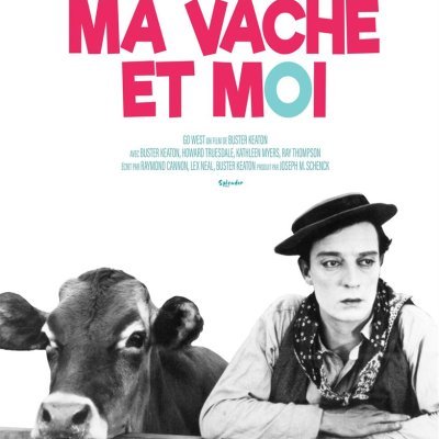 Ma vache et moi - Buster Keaton - critique