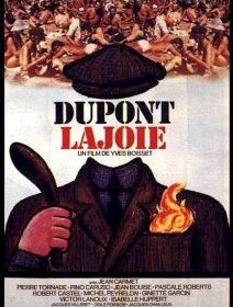 Dupont Lajoie - la critique du film