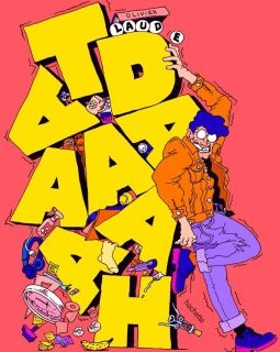 TDAAAAAH - Olivier Laude - la chronique BD