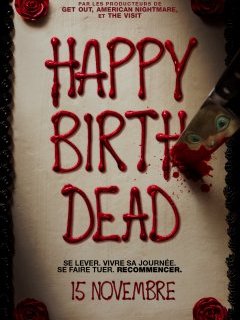 Happy Birthdead : 50 millions de façon de mourir chez Blumhouse 