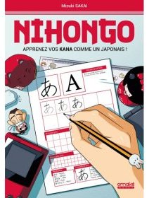 Nihongo, apprenez vos kana comme un Japonais – Mizuki Sakai, Florent Georges - critique du livre