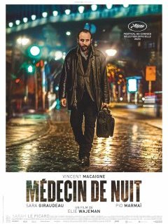 Médecin de nuit - Elie Wajeman - critique 
