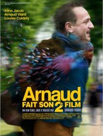 Arnaud fait son 2e film - la critique du film