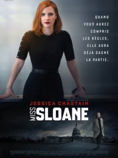 Miss Sloane - la critique du film