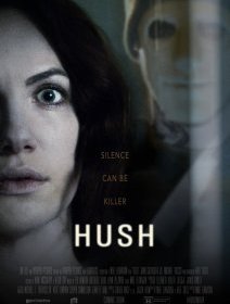 Pas un bruit (Hush) - la critique du film