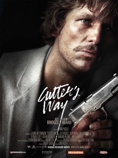 Cutter's Way (La blessure) - Ivan Passer - critique 