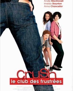 Crush, le club des frustrées - la critique du film