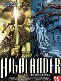 Highlander : soif de vengeance - la critique de l'animé