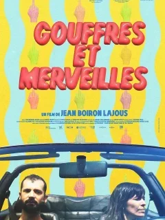 Gouffres et merveilles - Jean Boiron-Lajous - critique