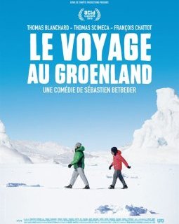 Le voyage au Groenland - la critique du film
