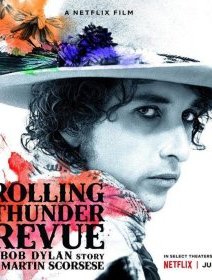 Rolling Thunder Revue - Martin Scorsese - Critique 