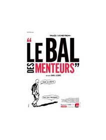 Le bal des menteurs : le procès Clearstream