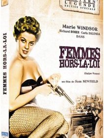 Femmes hors la loi - la critique + le test DVD
