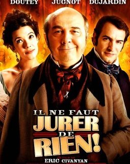 Il ne faut jurer de rien ! - la critique