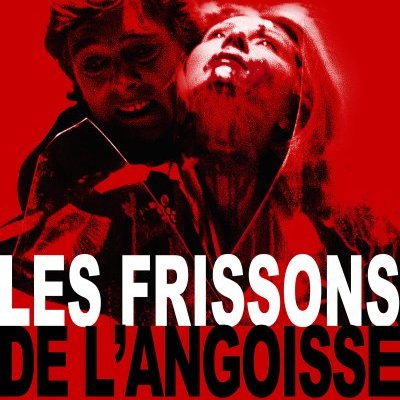 Les frissons de l'angoisse - la critique