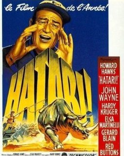 Hatari ! - Howard Hawks - critique
