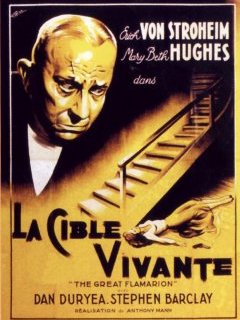 La cible vivante - Anthony Mann - critique 