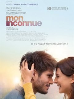 Mon inconnue - Hugo Gélin - critique