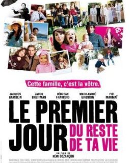 Le premier jour du reste de ta vie - la fiche