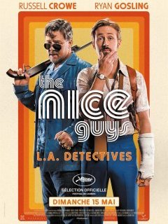 The Nice Guys - Shane Black - critique