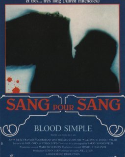 Sang pour sang - Joel & Ethan Coen - critique