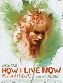 How I live now (Maintenant c'est ma vie) – la critique
