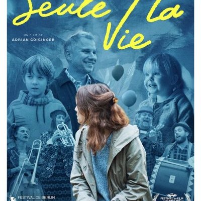 Seule la vie - Adrian Goiginger - critique