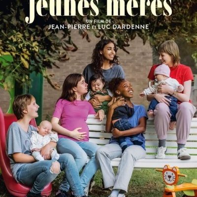 Jeunes mères - Jean-Pierre & Luc Dardenne - critique