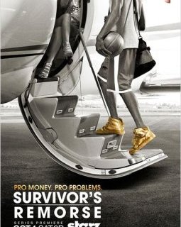 Survivor's Remorse - une affiche et un trailer pour la série produite par Lebron James