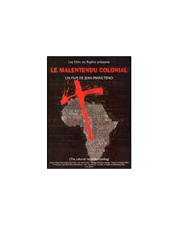 Le malentendu colonial 