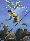 Tom Cox à la poursuite de Merlin - Franck Krebs