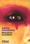 Monstres invisibles - Chuck Palahniuk - critique livre
