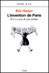 L'invention de Paris - Eric Hazan