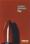 Fay - Larry Brown