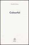 Colourful - Judith Elbaz - la critique du livre 