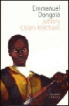 Johnny Chien Méchant - Emmanuel Dongala