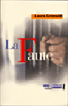 La faute - Laura Grimaldi, - la critique du livre