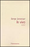 In vivo - Serge Joncour