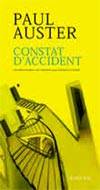 Constat d'accident & Vingt jours avec Julian... de Paul Auster