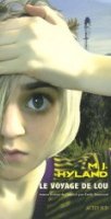 Le voyage de Lou - M.J. Hyland