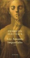 Les amants imparfaits - Pierrette Fleutiaux
