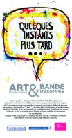"Quelques instants plus tard" : art contemporain et bande dessinée