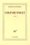 Coup-de-fouet - Bernard du Boucheron
