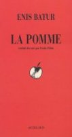 La pomme - Enis Batur - Critique 