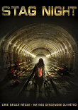 Stag night - la critique + test DVD